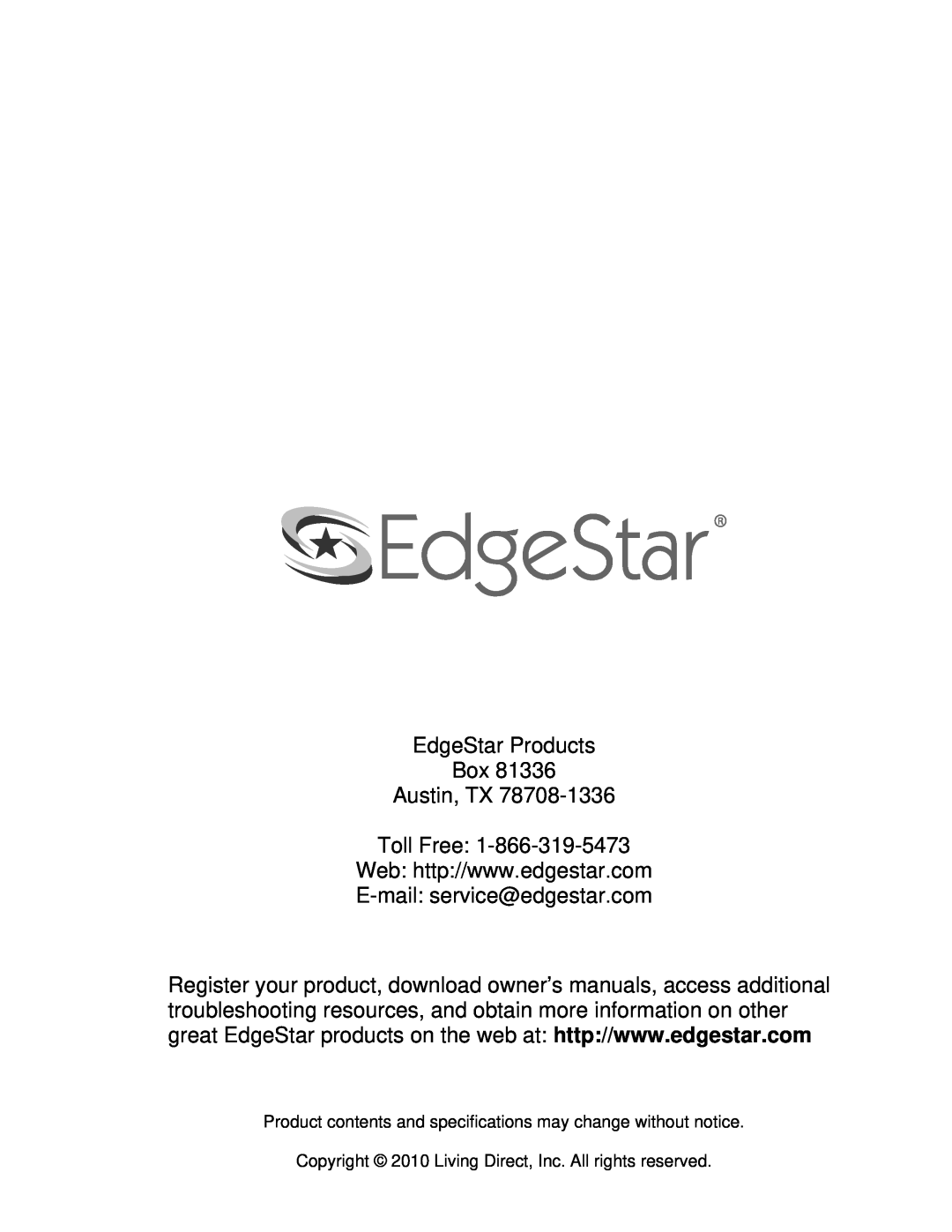 EdgeStar IB1000SS, IB1500SS, IB650SS owner manual EdgeStar Products Box Austin, TX Toll Free, E-mail service@edgestar.com 