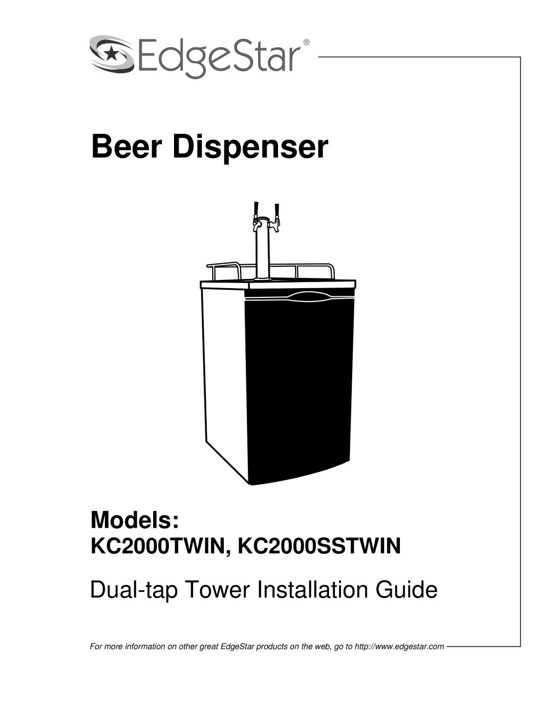 EdgeStar KC2000SSTWIN, KC2000TWIN manual Beer Dispenser 