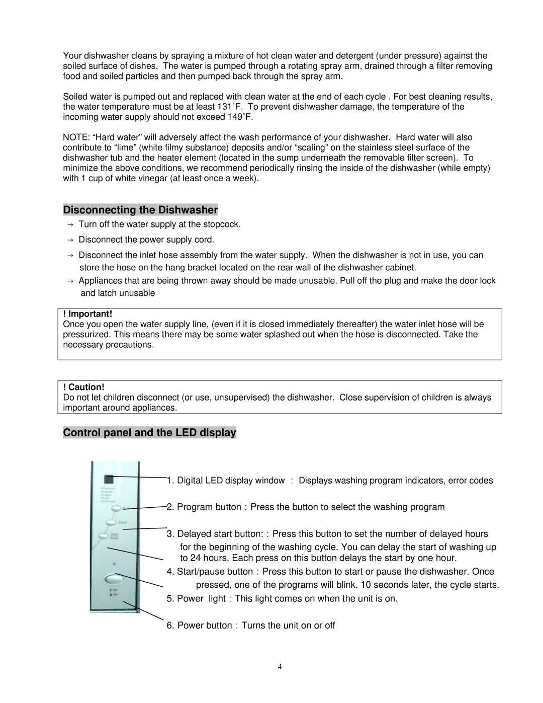 EdgeStar PDW45E owner manual Disconnecting the Dishwasher, Control panel and the LED display 