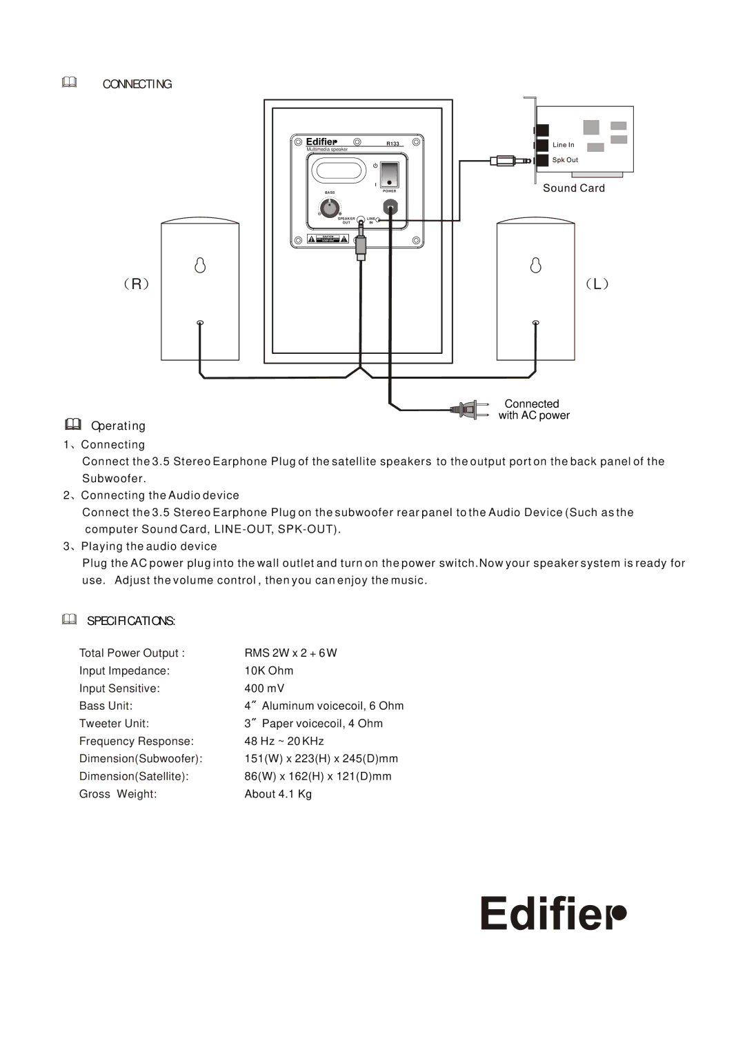 Edifier Enterprises Canada R133 user manual Connecting 