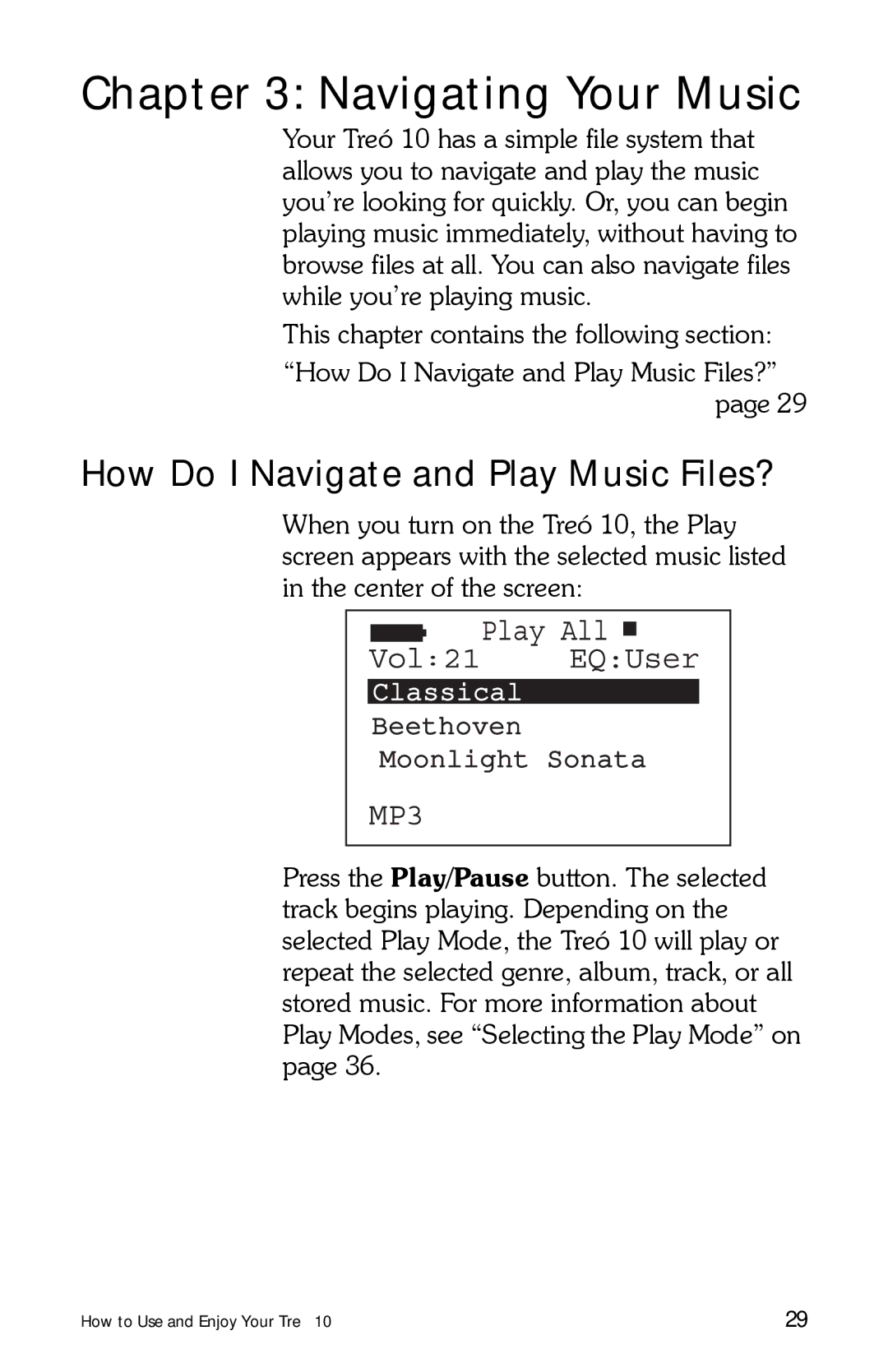 E.Digital 10 manual Navigating Your Music, How Do I Navigate and Play Music Files? 