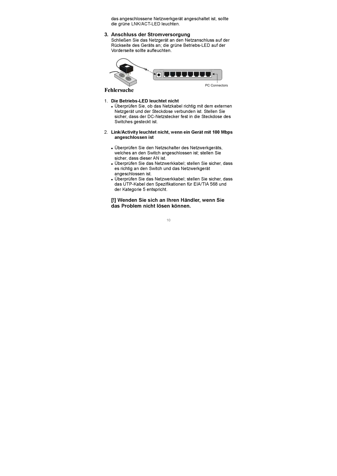 Edimax Technology 5/8 Ports Desktop manual Fehlersuche, Anschluss der Stromversorgung, Die Betriebs-LED leuchtet nicht 