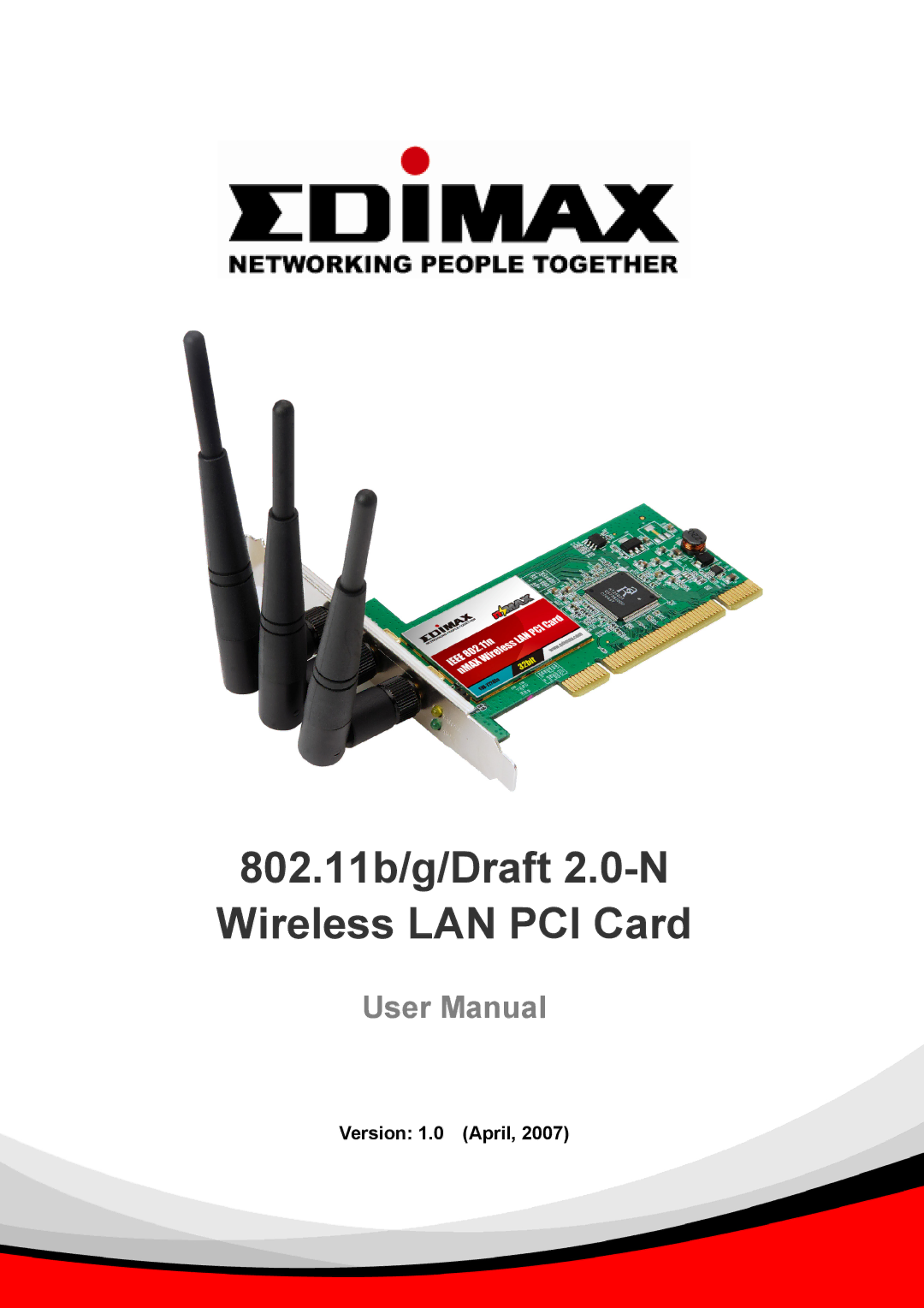 Edimax Technology 802.11 b user manual 802.11b/g/Draft 2.0-N Wireless LAN PCI Card 