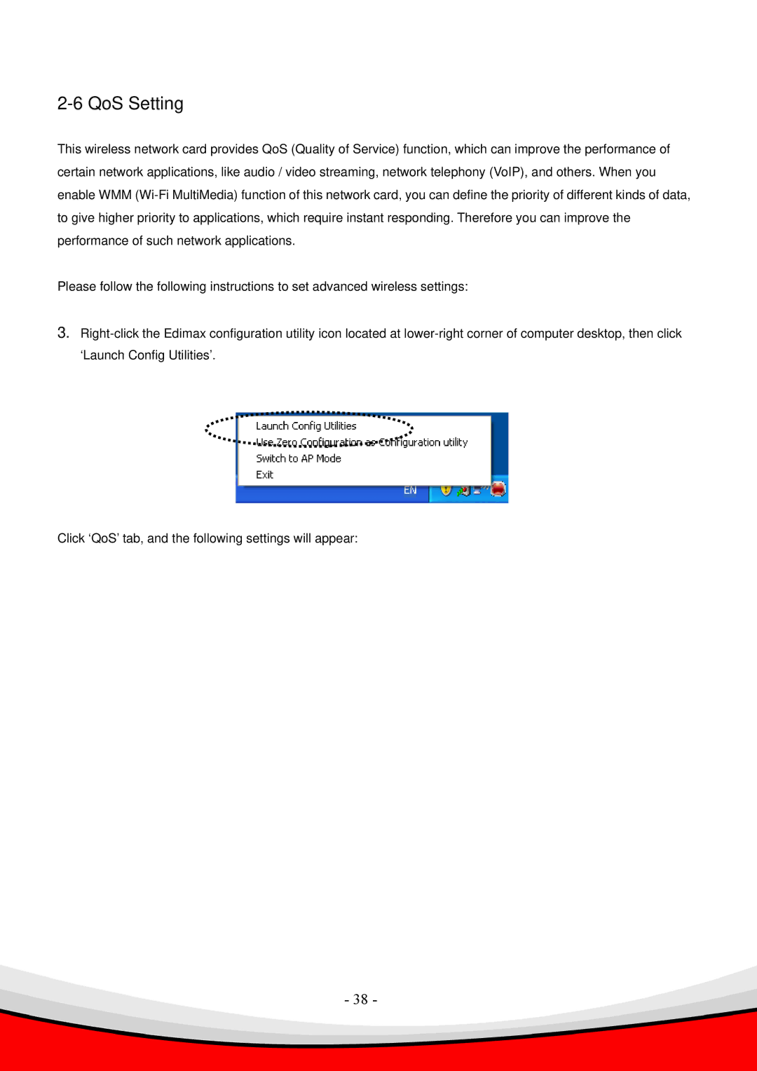 Edimax Technology 802.11 b, Draft 2.0-N user manual QoS Setting 