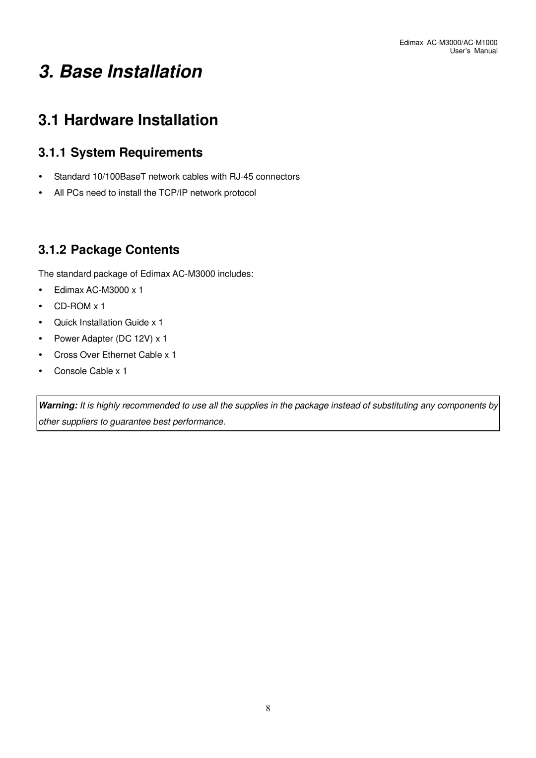 Edimax Technology AC-M3000, AC-M1000 user manual Hardware Installation, System Requirements, Package Contents 