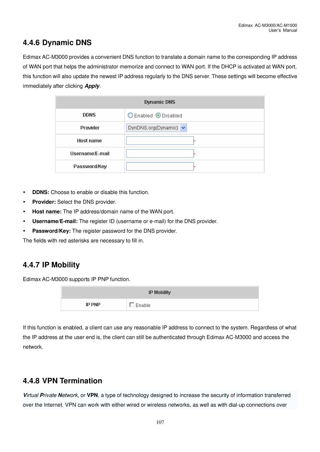 Edimax Technology AC-M1000, AC-M3000 user manual Dynamic DNS, IP Mobility, VPN Termination 