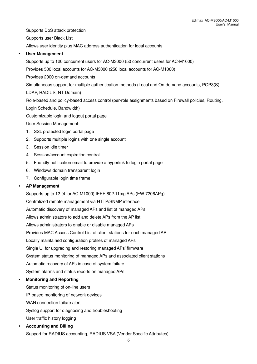 Edimax Technology AC-M3000 User Management, AP Management, Monitoring and Reporting Status monitoring of on-line users 