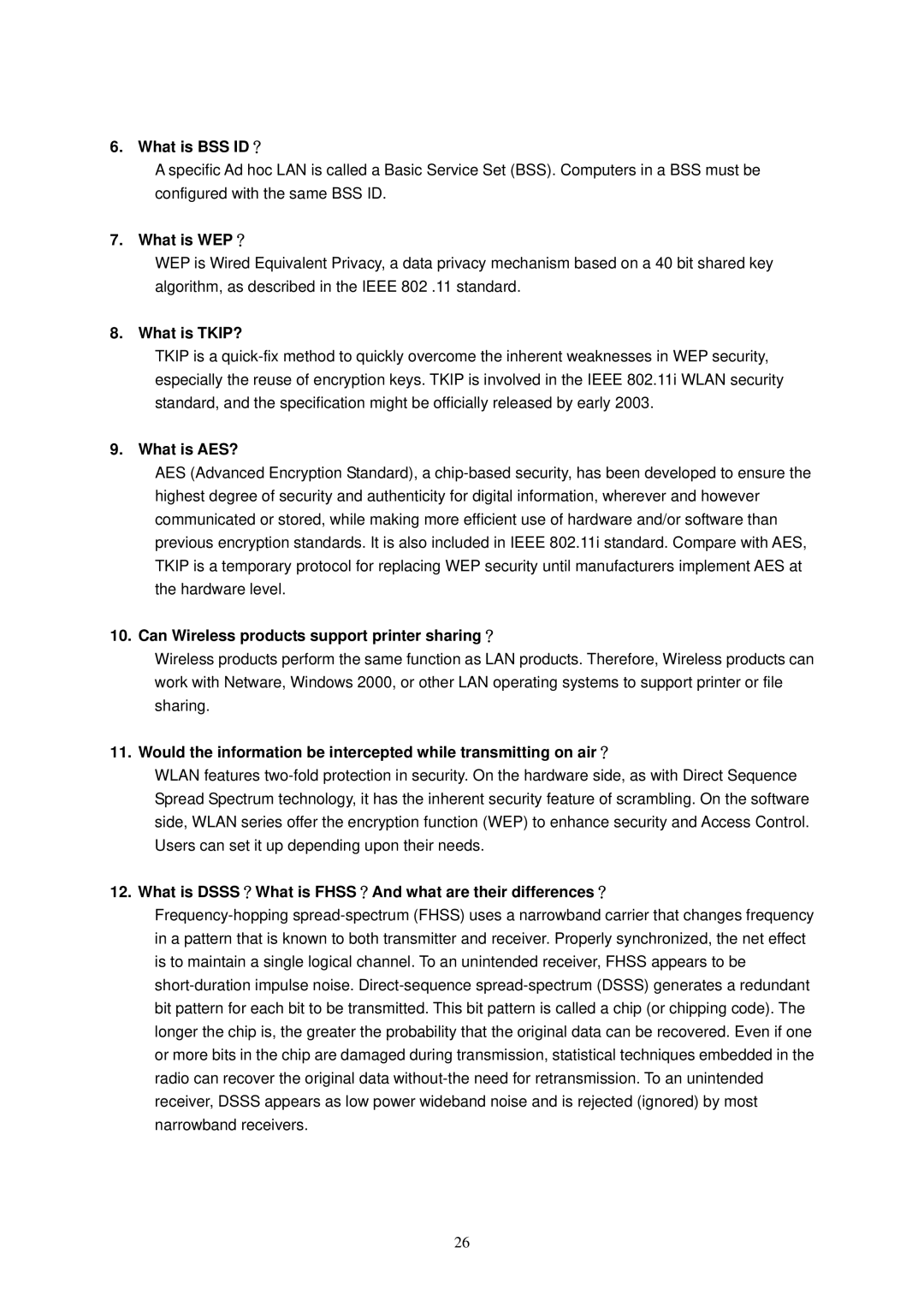 Edimax Technology Adaptor user manual What is BSS ID？ 