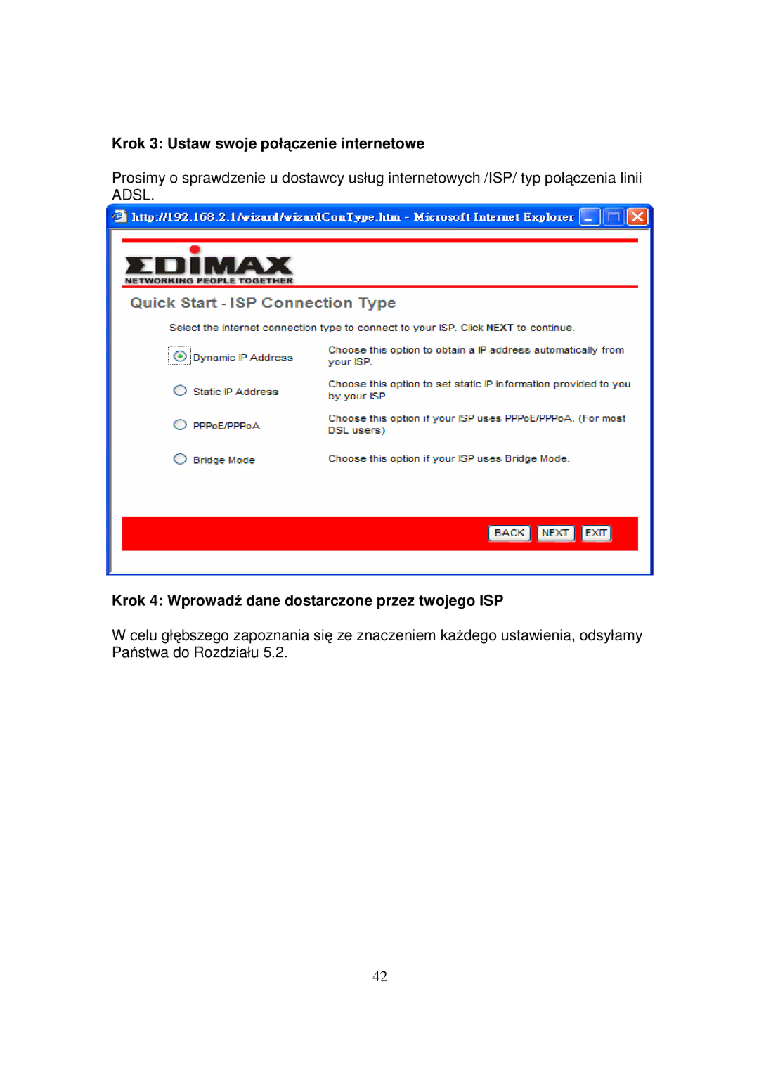 Edimax Technology AR-7084GA Krok 3 Ustaw swoje połączenie internetowe, Krok 4 Wprowadź dane dostarczone przez twojego ISP 