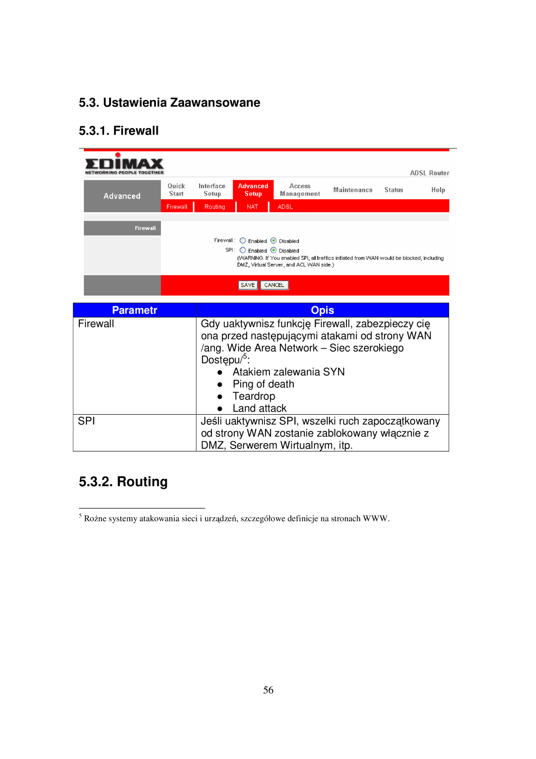 Edimax Technology AR-7084B, AR-7084GA, AR-7084GB manual Routing, Ustawienia Zaawansowane Firewall, Spi 