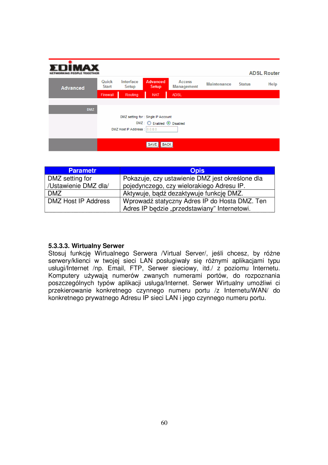 Edimax Technology AR-7084GA, AR-7084GB, AR-7084B manual Dmz, Wirtualny Serwer 