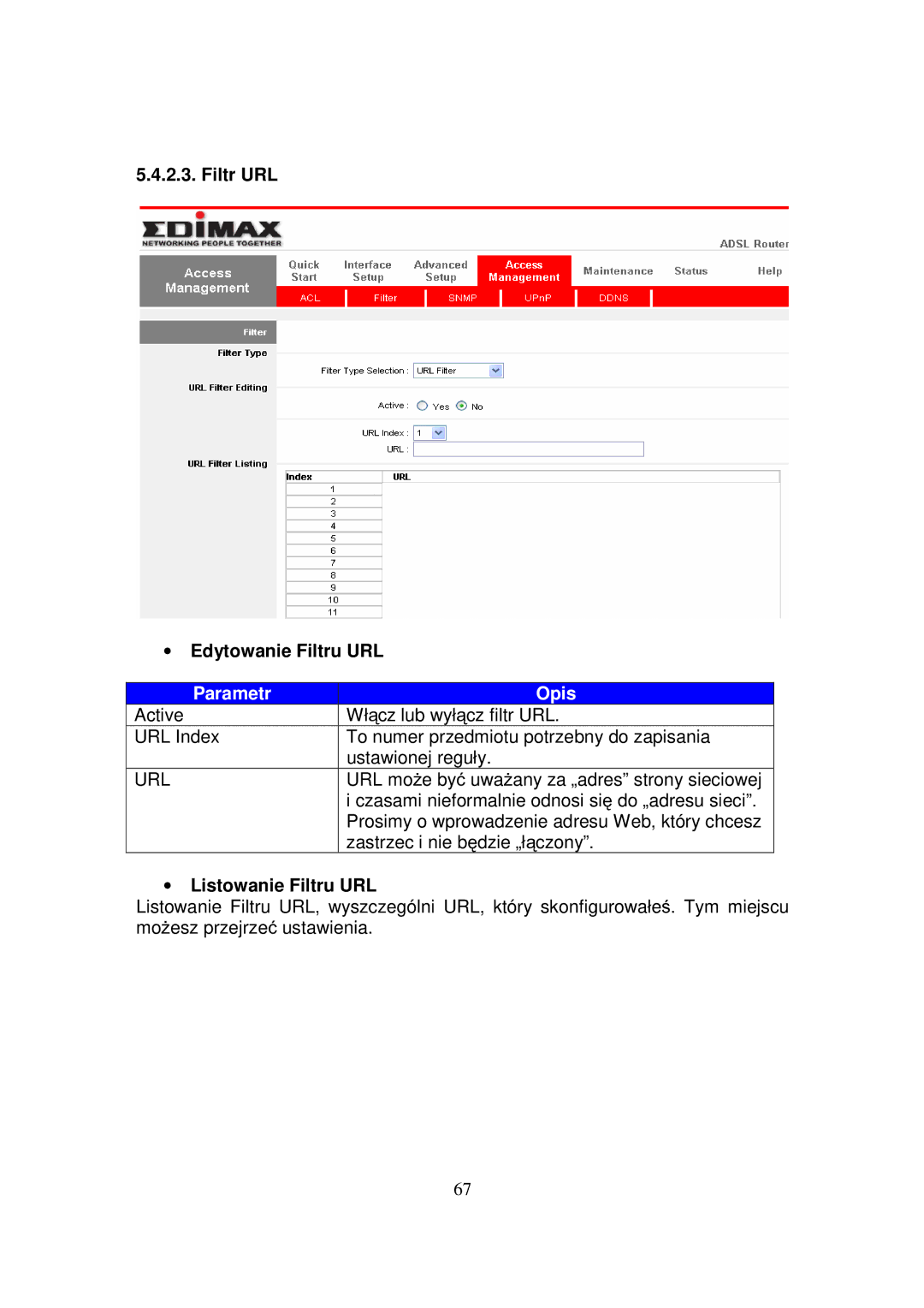 Edimax Technology AR-7084GB, AR-7084GA, AR-7084B manual Filtr URL ∙ Edytowanie Filtru URL, Url, ∙ Listowanie Filtru URL 