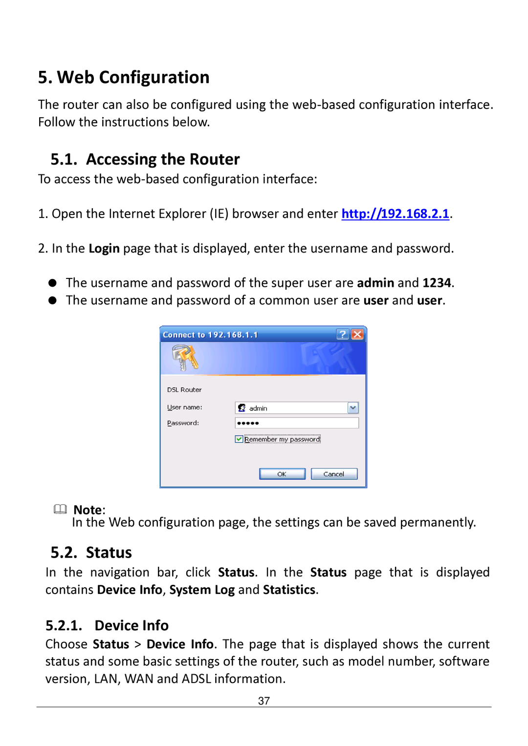 Edimax Technology AR-7182WNB manual Accessing the Router, Status, Device Info 