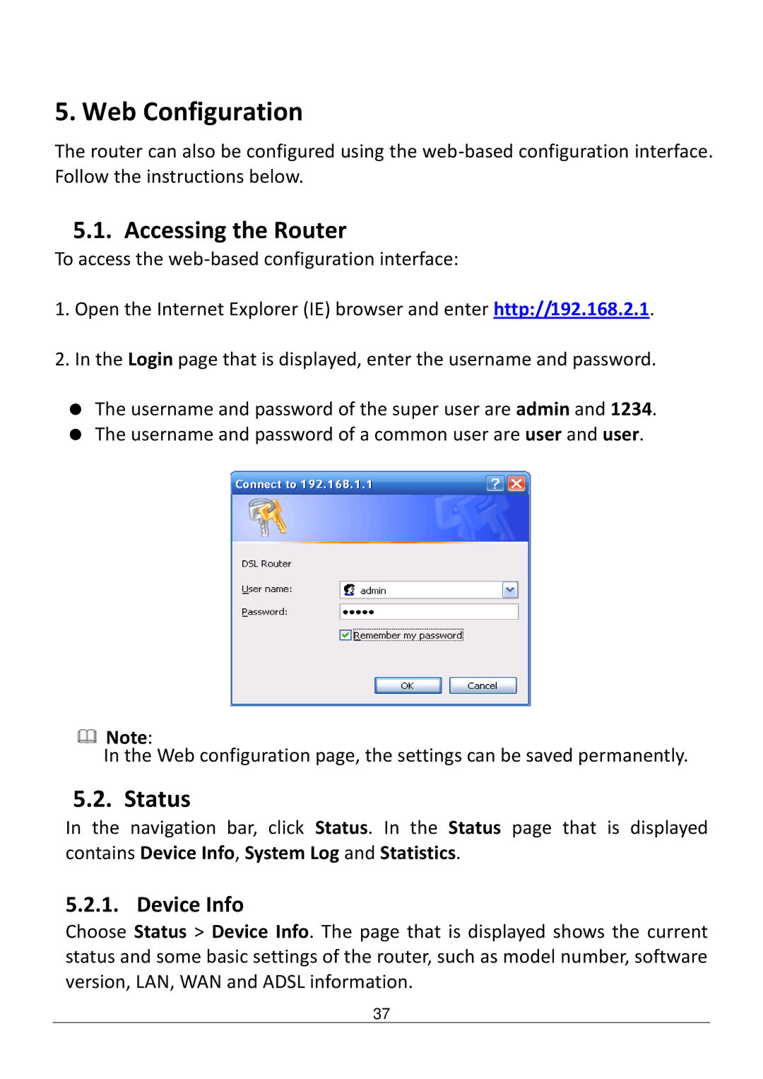 Edimax Technology AR-7186WNB manual Accessing the Router, Status, Device Info 