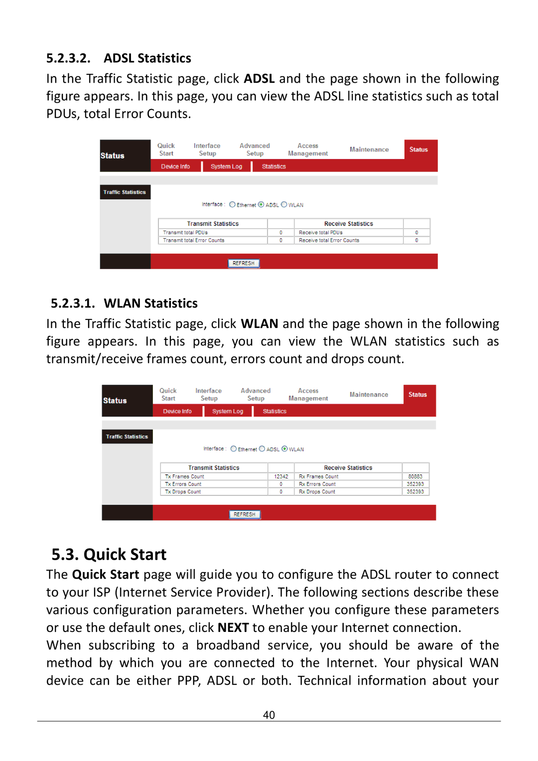 Edimax Technology AR-7186WNB manual Quick Start, Adsl Statistics, Wlan Statistics 