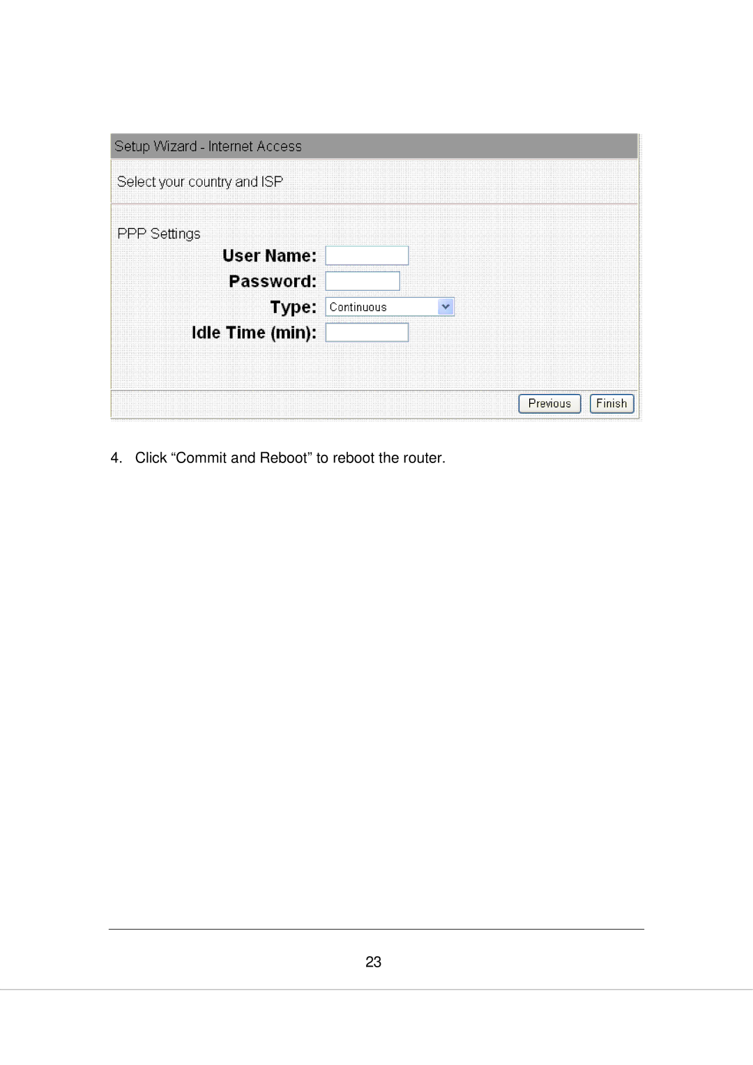 Edimax Technology AR-7266WNA, AR-7266WNB manual Click Commit and Reboot to reboot the router 