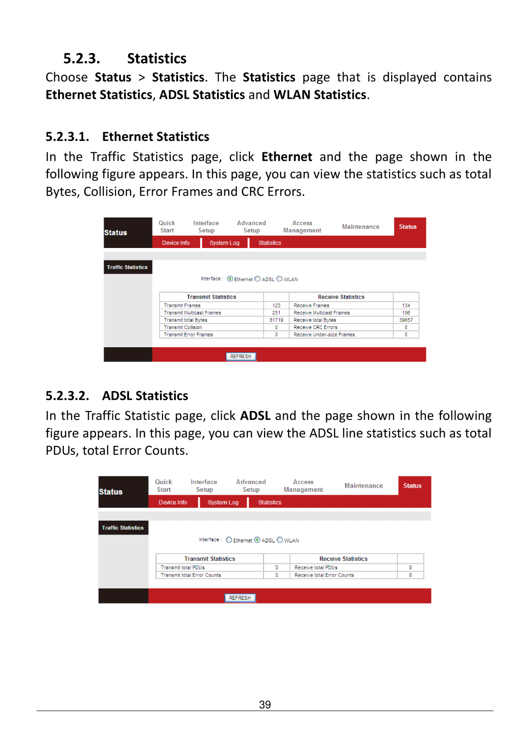 Edimax Technology AR-7286WNB user manual Ethernet Statistics, Adsl Statistics 