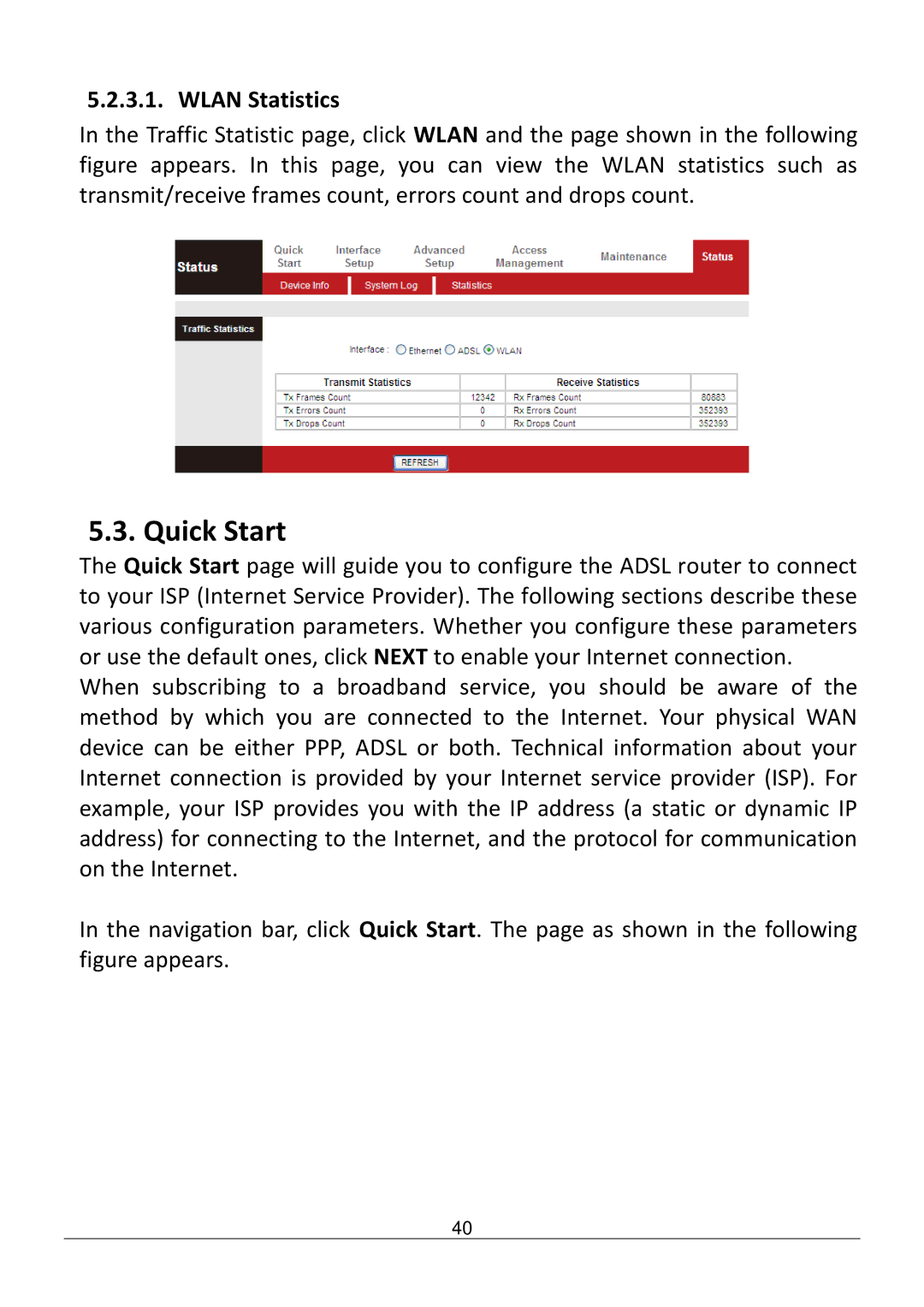 Edimax Technology AR-7286WNB user manual Quick Start, Wlan Statistics 