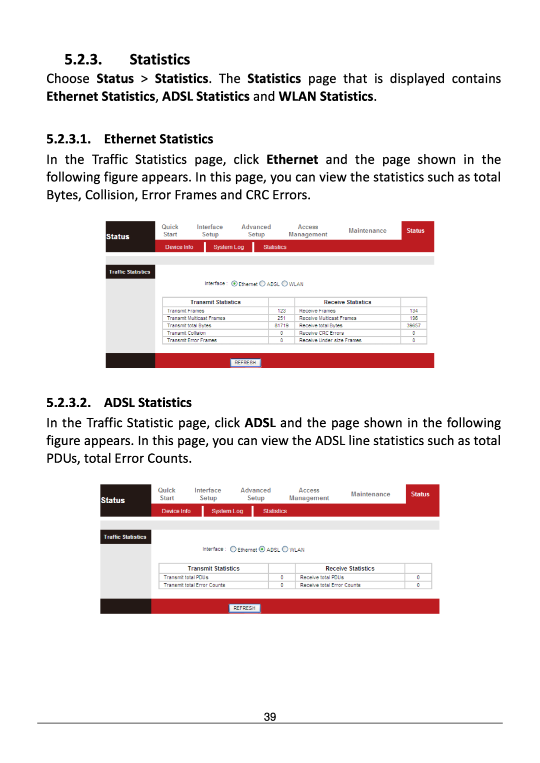 Edimax Technology AR-7286WNB user manual Ethernet Statistics, ADSL Statistics 