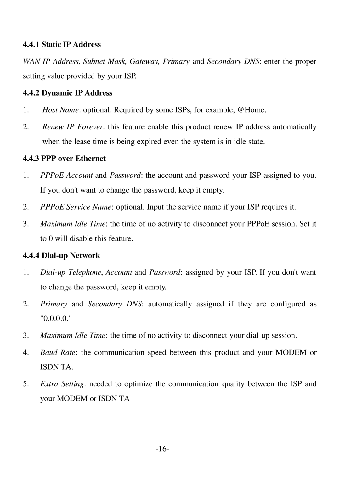 Edimax Technology BR-6004 user manual Static IP Address, Dynamic IP Address, PPP over Ethernet, Dial-up Network 