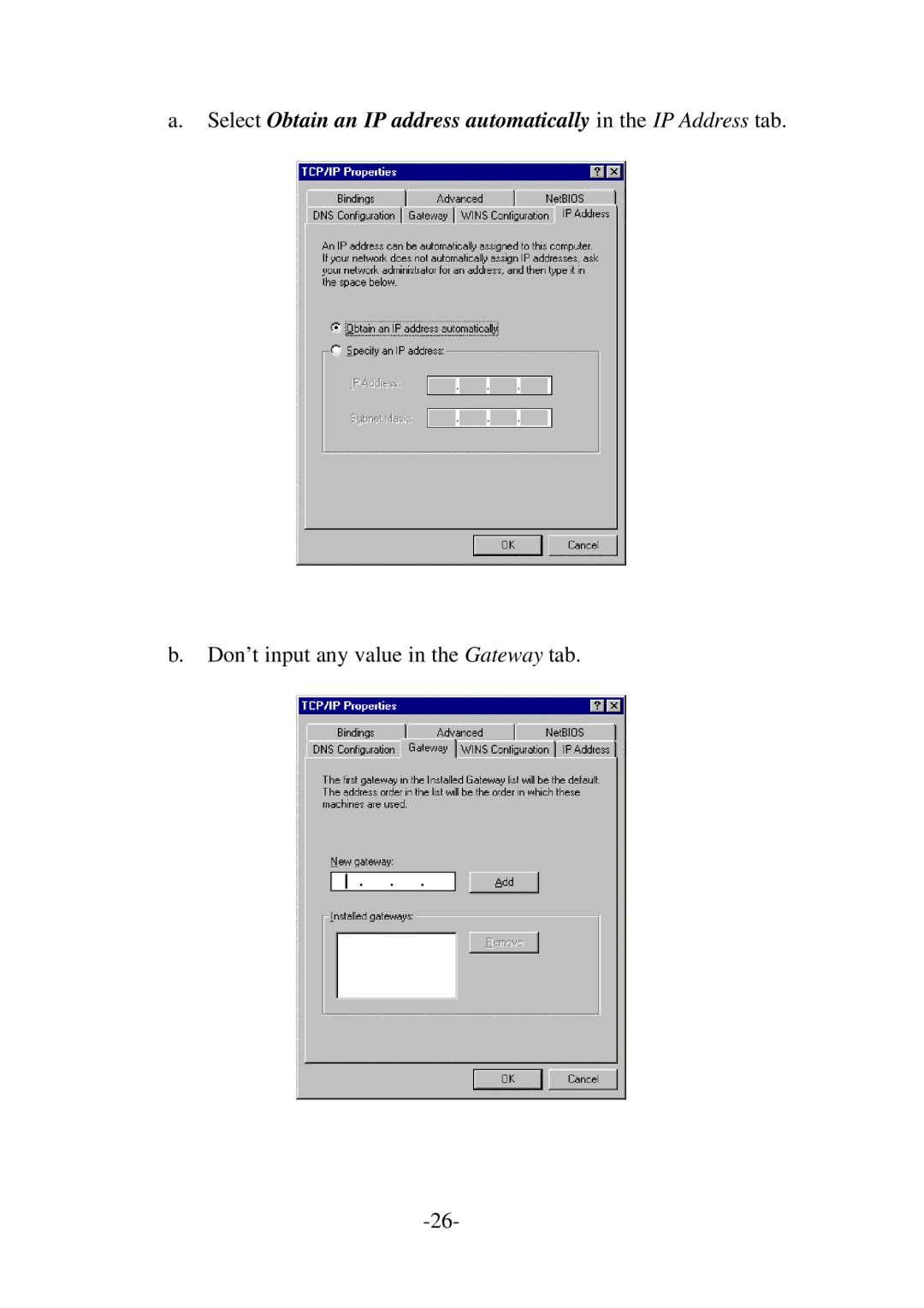 Edimax Technology BR-6004 user manual Don’t input any value in the Gateway tab 