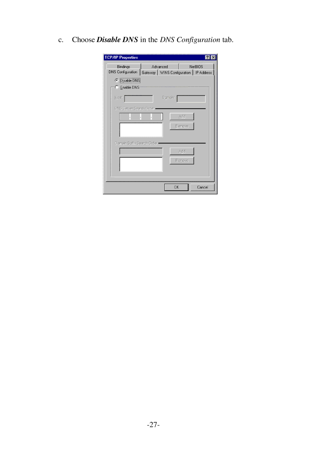 Edimax Technology BR-6004 user manual Choose Disable DNS in the DNS Configuration tab 