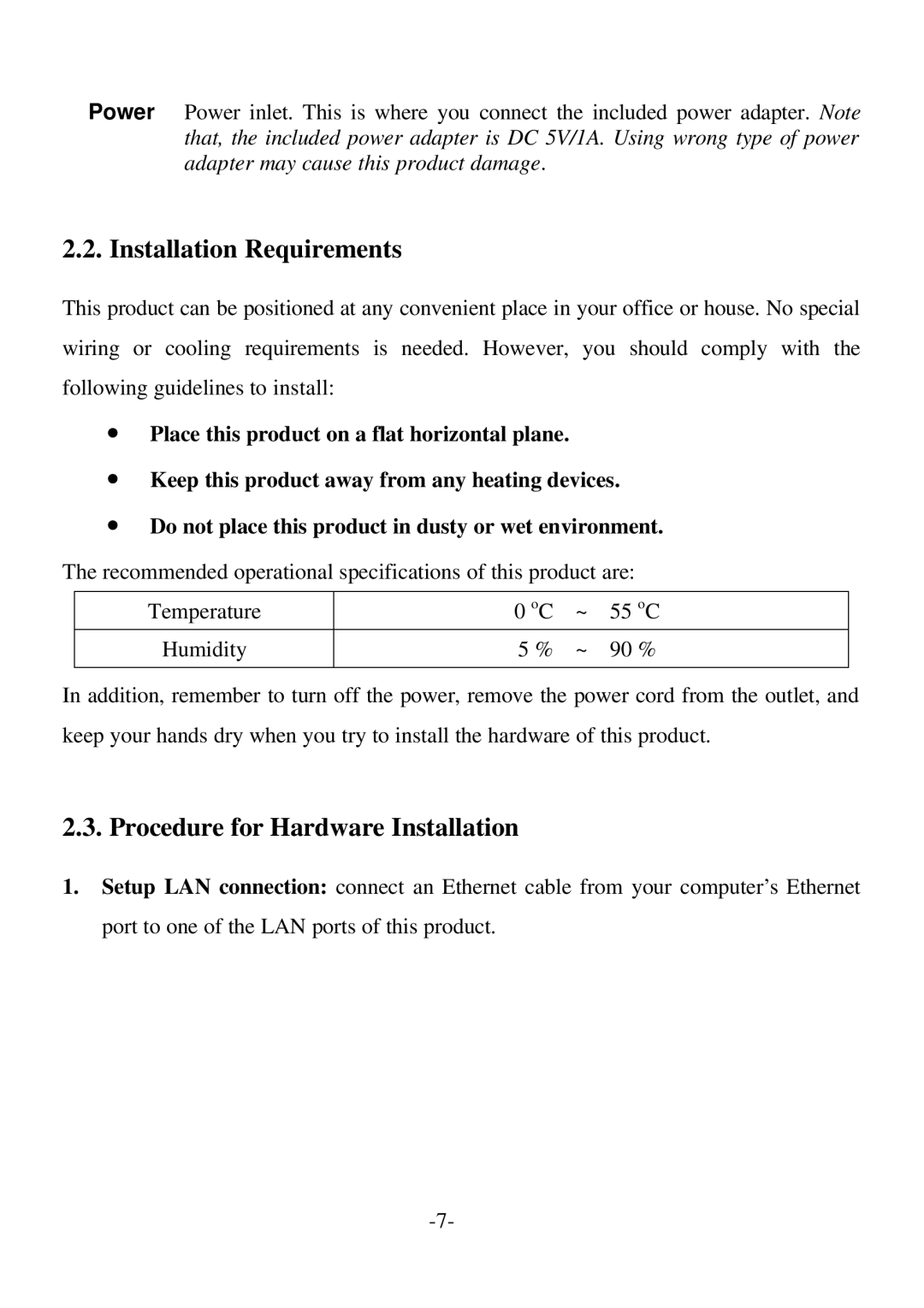 Edimax Technology BR-6004 user manual Installation Requirements, Procedure for Hardware Installation 