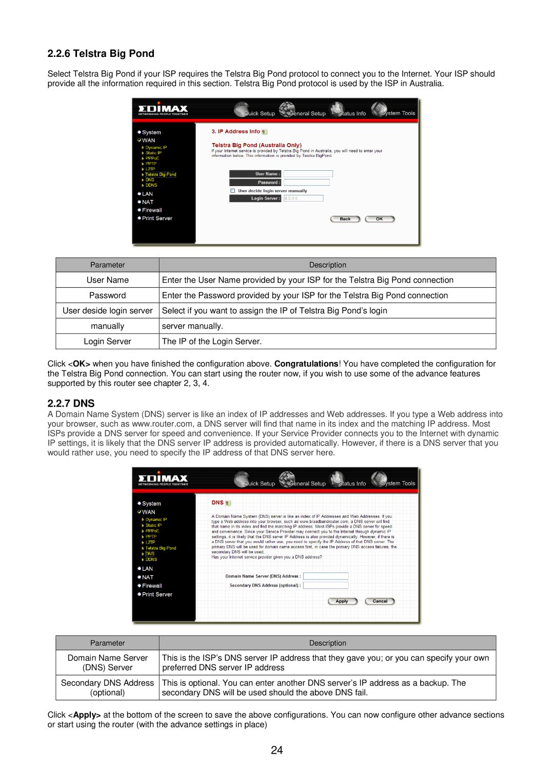 Edimax Technology BR-6104KP user manual Telstra Big Pond, 7 DNS 