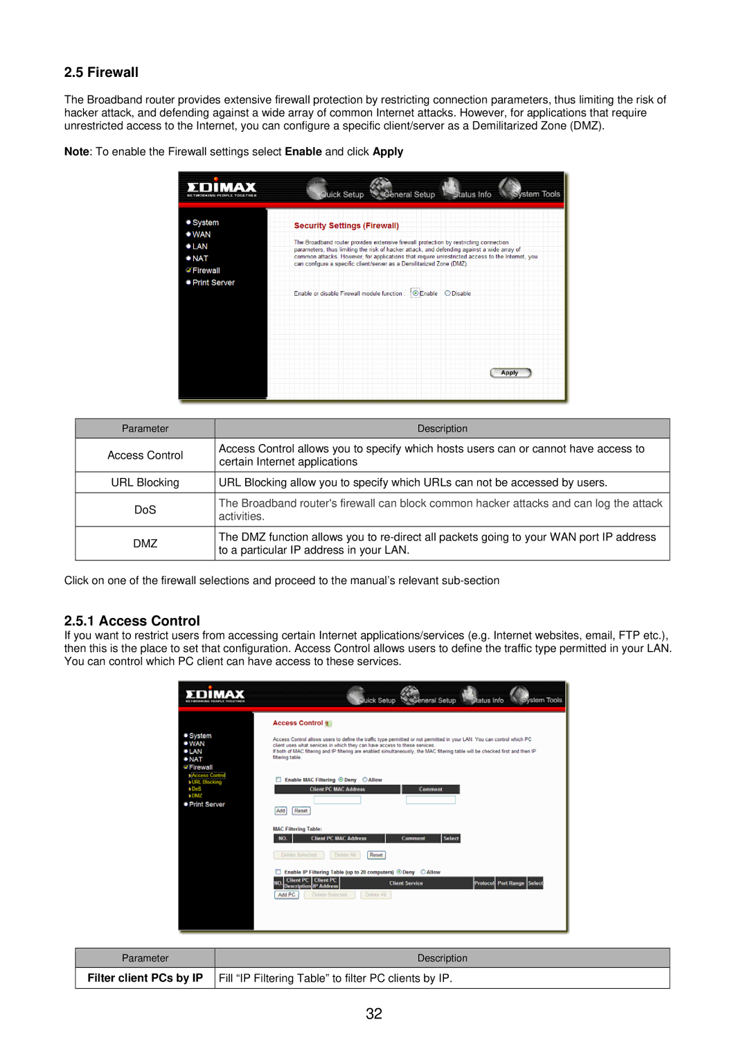 Edimax Technology BR-6104KP user manual Firewall, Access Control, Filter client PCs by IP 