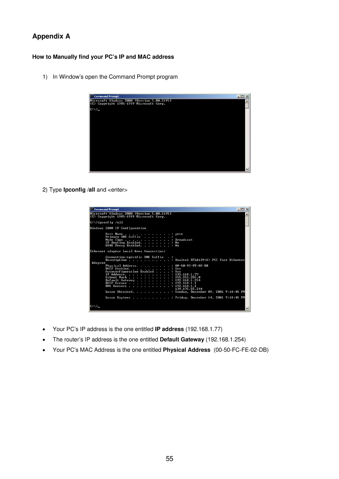 Edimax Technology BR-6218Mg user manual Appendix a, How to Manually find your PC’s IP and MAC address 