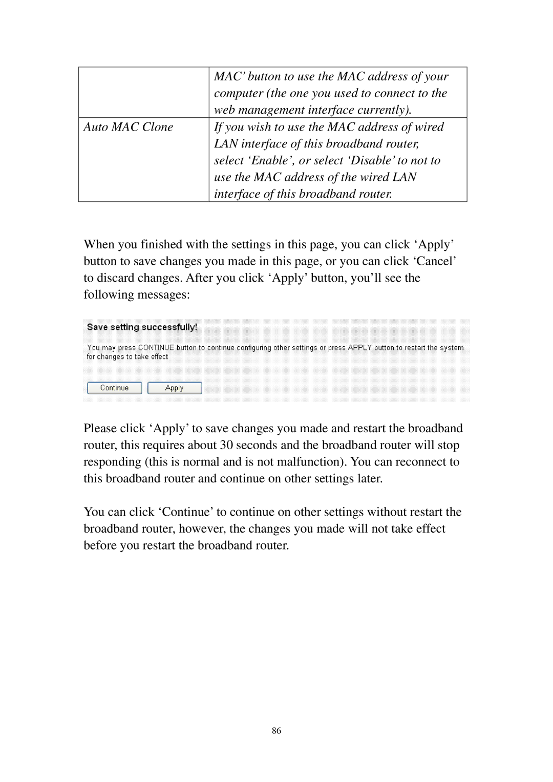 Edimax Technology BR-6225N, BR-6226N manual MAC’ button to use the MAC address of your 