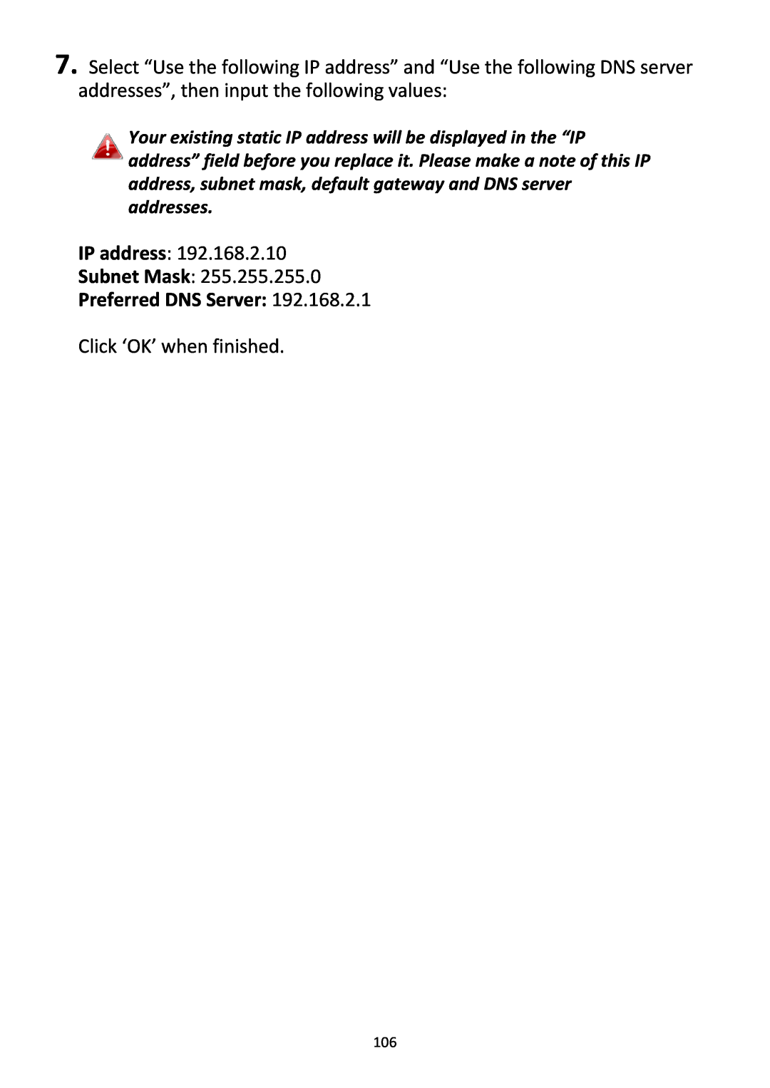 Edimax Technology BR-6228NC V2 manual IP address Subnet Mask, Preferred DNS Server, Click ‘OK’ when finished 