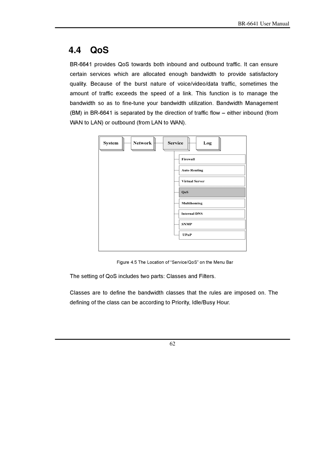 Edimax Technology BR-6641 user manual Location of Service/QoS on the Menu Bar 