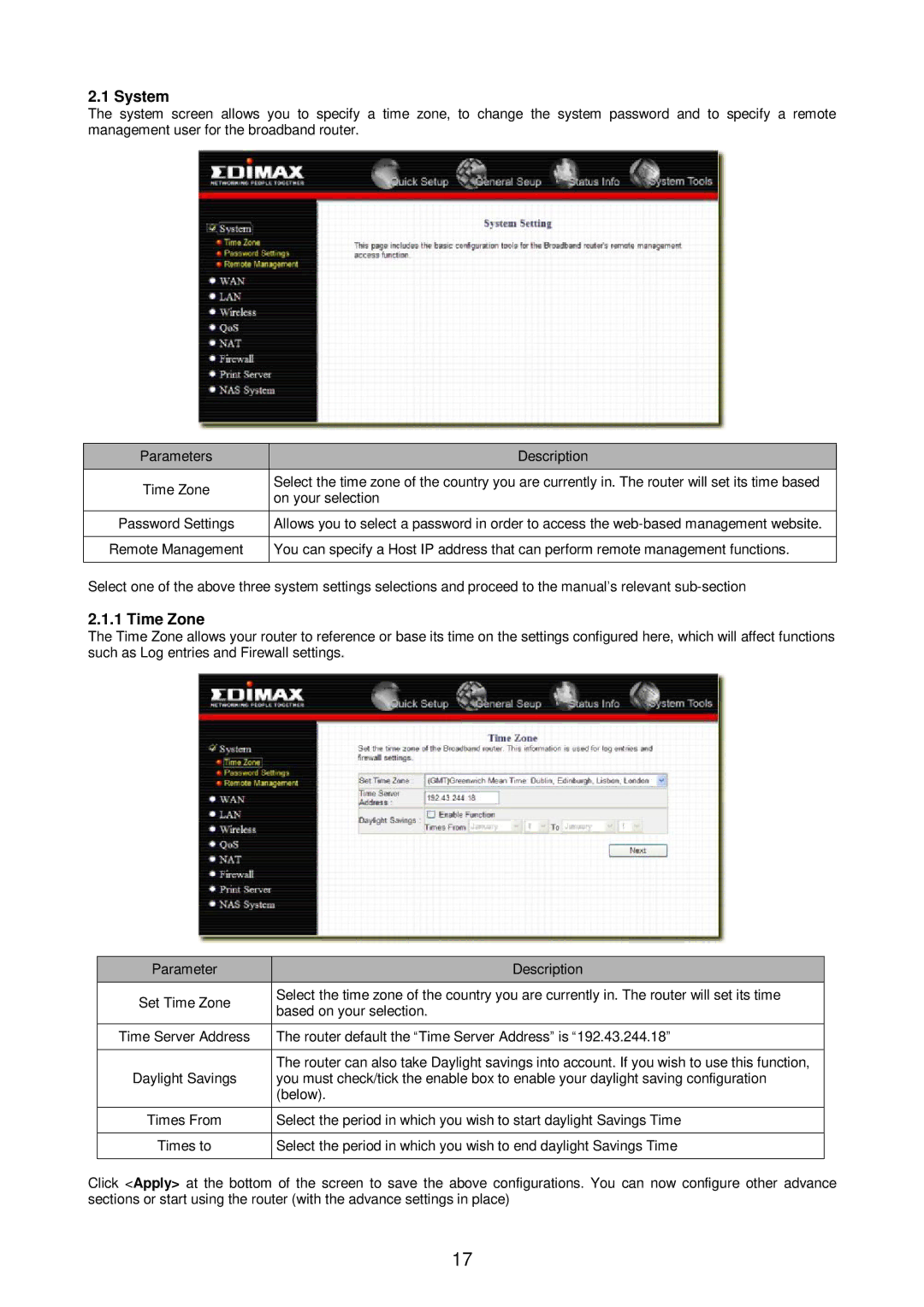 Edimax Technology Broadband Router manual System, On your selection, Router default the Time Server Address is, Below 