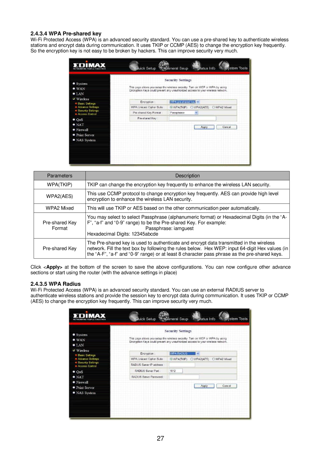 Edimax Technology Broadband Router manual WPA Pre-shared key, WPA Radius, Wpatkip, WPA2AES 