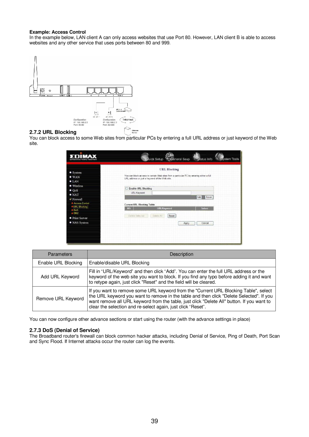 Edimax Technology Broadband Router manual URL Blocking, DoS Denial of Service, Example Access Control 