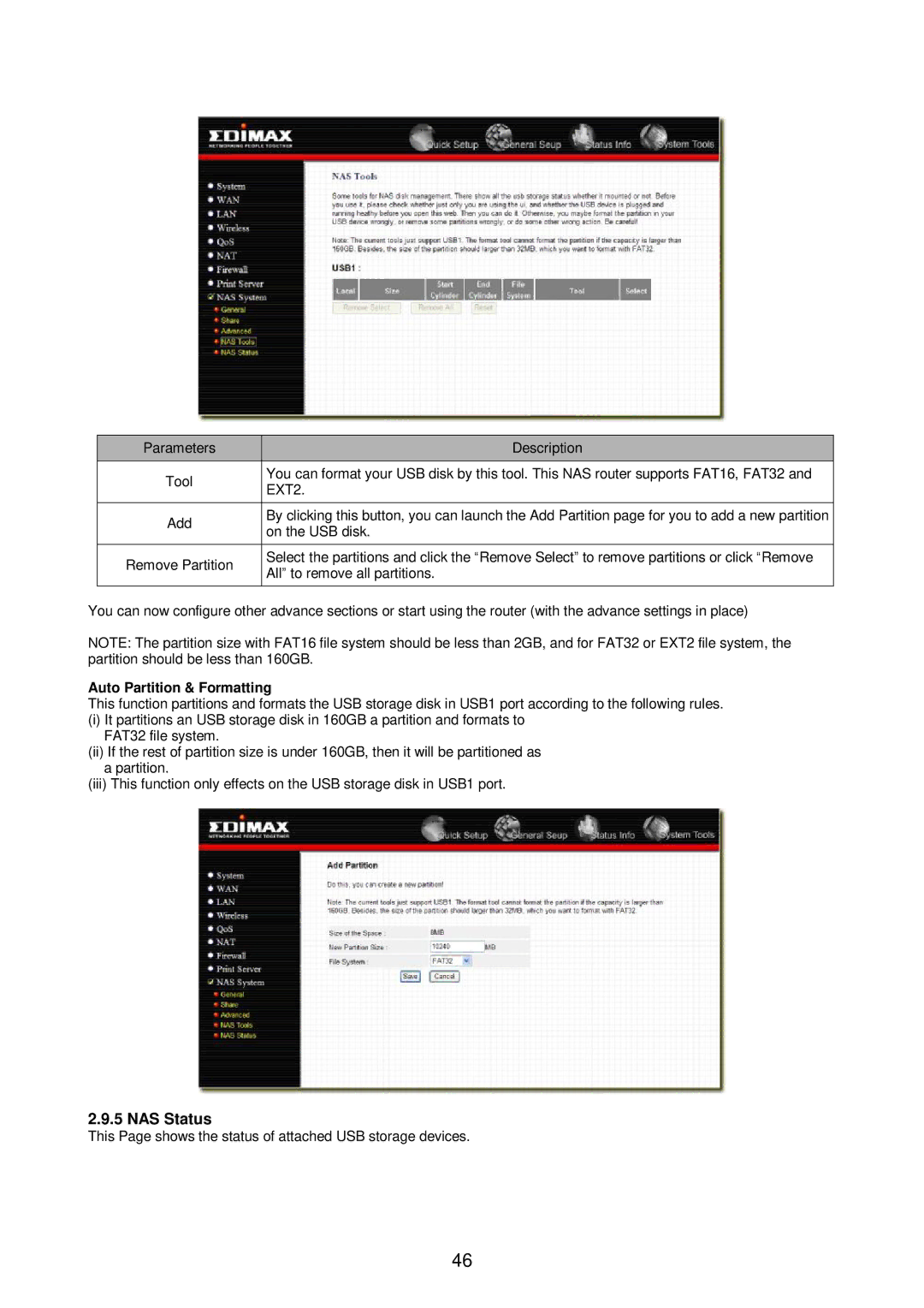 Edimax Technology Broadband Router manual NAS Status, EXT2, All to remove all partitions 