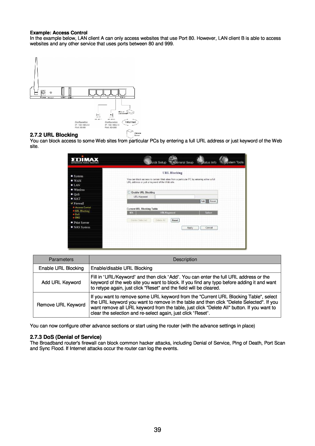 Edimax Technology Broadband Router manual URL Blocking, DoS Denial of Service, Example Access Control 