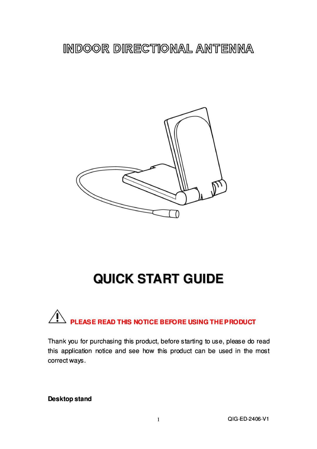 Edimax Technology EA-ID6D manual Desktop stand, Quick Start Guide, Please Read This Notice Before Using The Product 