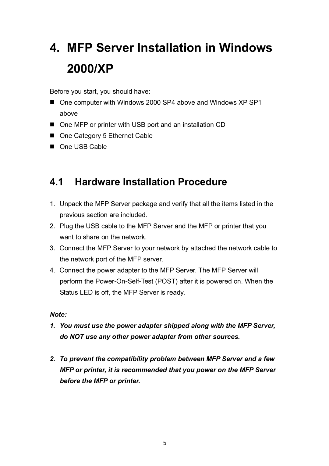 Edimax Technology EDIMAX FAST ETHERNET MFP SERVER VERSION: 2.0 user manual MFP Server Installation in Windows 2000/XP 