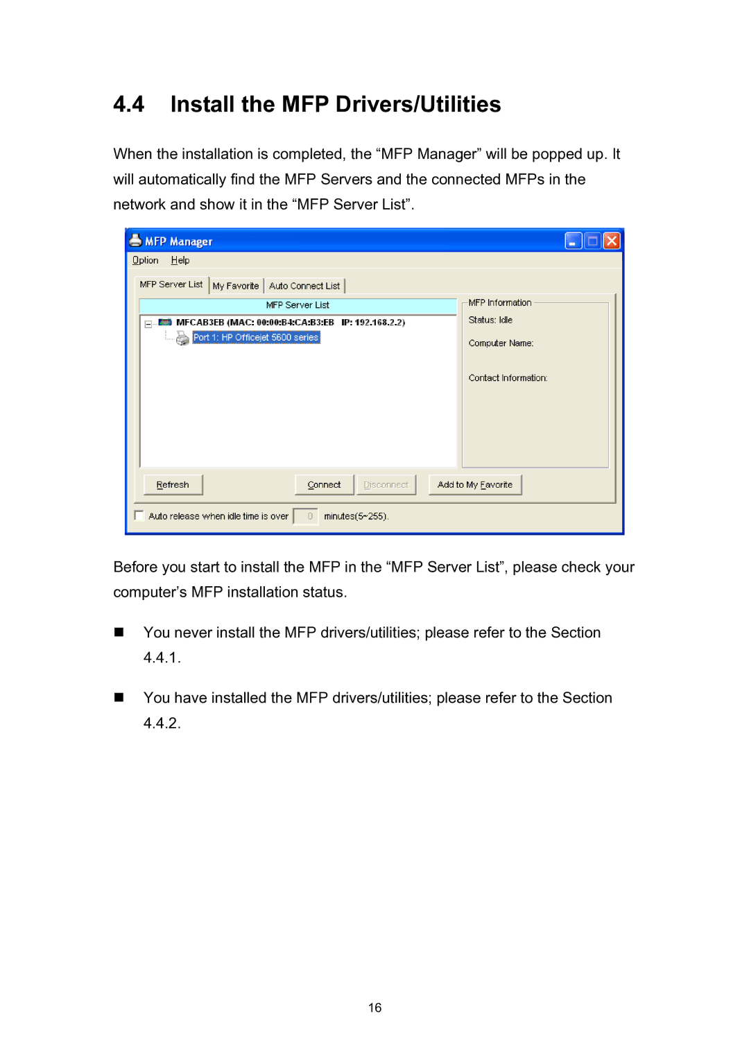 Edimax Technology EDIMAX FAST ETHERNET MFP SERVER VERSION: 2.0 user manual Install the MFP Drivers/Utilities 