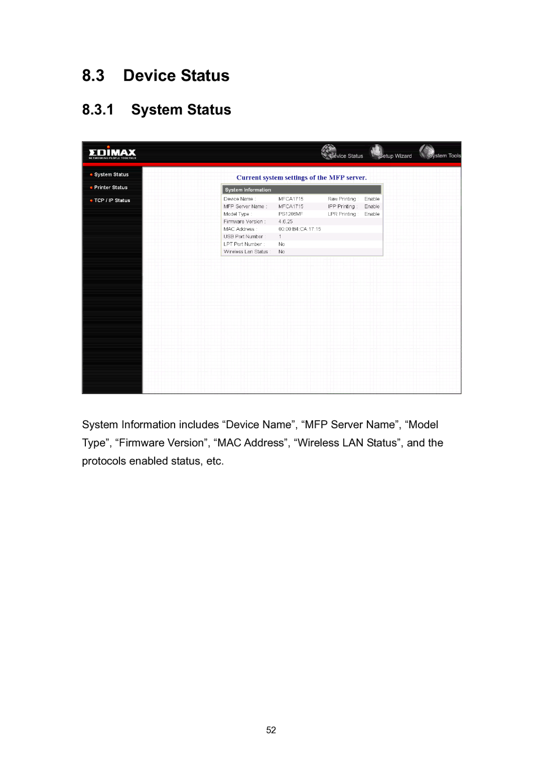 Edimax Technology EDIMAX FAST ETHERNET MFP SERVER VERSION: 2.0 user manual Device Status, System Status 