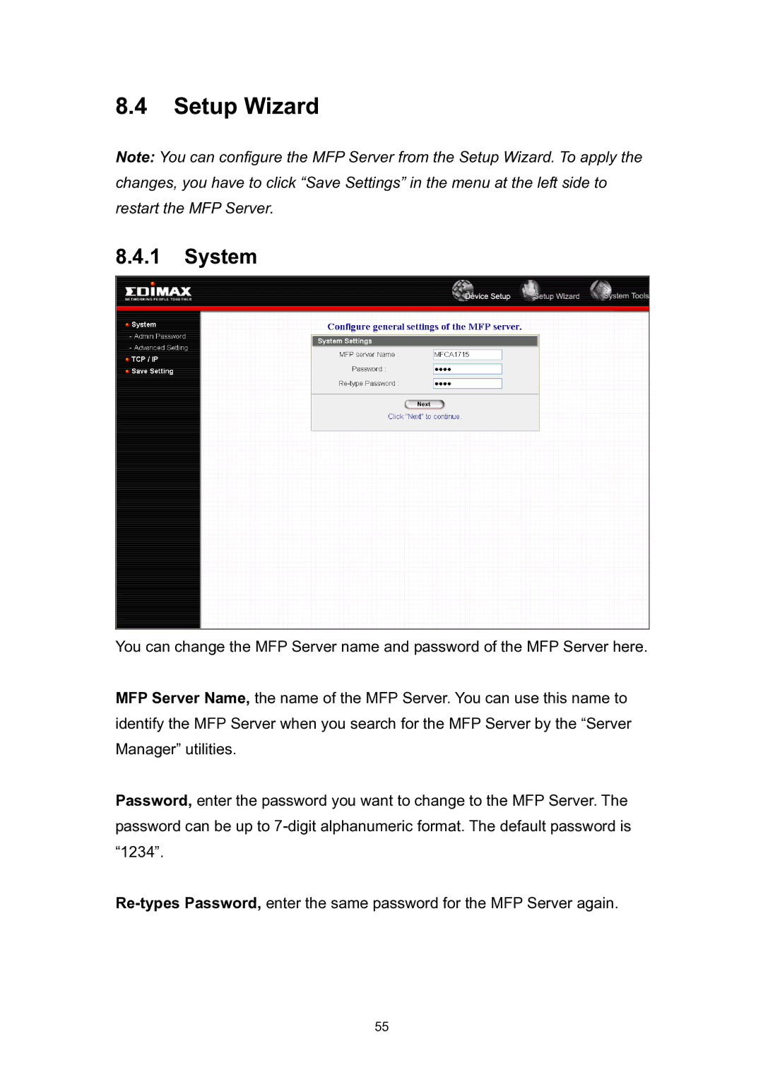 Edimax Technology EDIMAX FAST ETHERNET MFP SERVER VERSION: 2.0 user manual Setup Wizard, System 