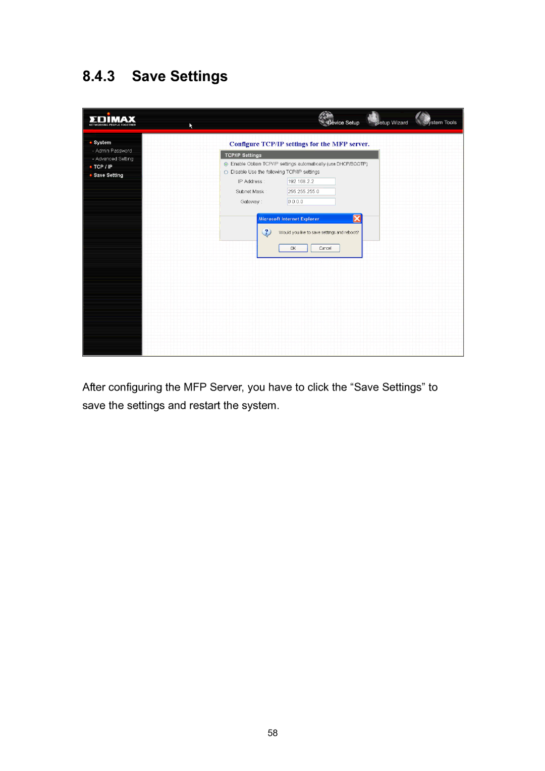 Edimax Technology EDIMAX FAST ETHERNET MFP SERVER VERSION: 2.0 user manual Save Settings 
