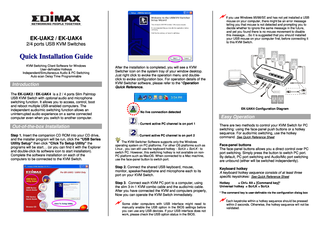 Edimax Technology EK-UAK4 manual Quick Installation Guide, Introduction, Out-of-the-box Installation, Easy Operation 