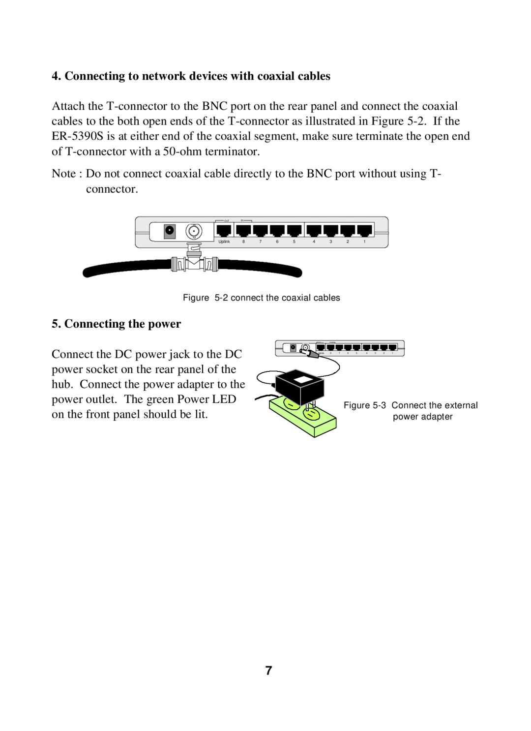 Edimax Technology ER-5390S user manual Connecting to network devices with coaxial cables, Connecting the power 