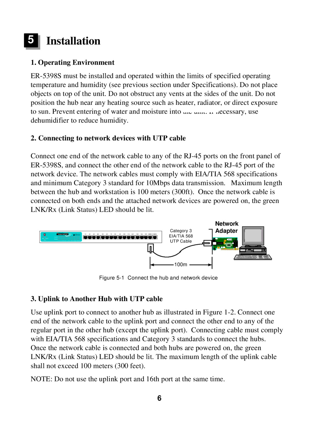 Edimax Technology ER-5398S user manual Installation, Operating Environment, Connecting to network devices with UTP cable 