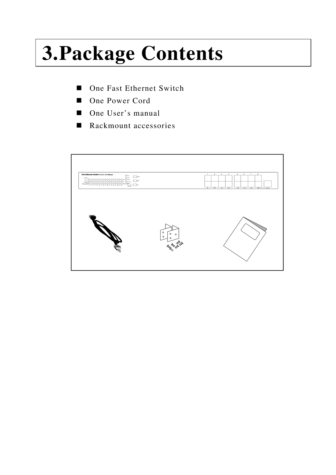 Edimax Technology ES-3116RE+ user manual Package Contents 