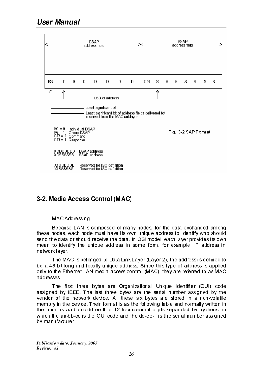 Edimax Technology ES-516G+ user manual Media Access Control MAC, SAP Format 