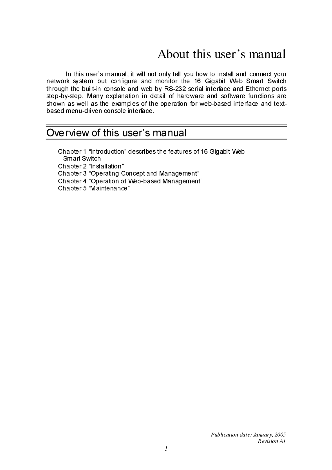 Edimax Technology ES-516G+ user manual About this user’s manual 